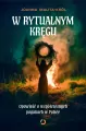 W rytualnym kręgu. Opowieść o współczesnych... - tantis.pl