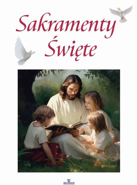 Sakramenty Święte - tantis.pl
