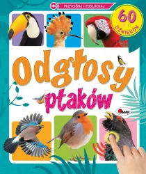 Odgłosy ptaków. 60 dźwięków