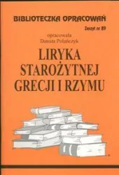 Liryka starożytnej Grecji i Rzymu. Biblioteczka opracowań. Nr 89
