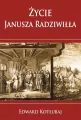 Życie Janusza Radziwiłła - tantis.pl
