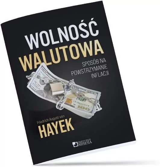 Wolność walutowa. Sposób na powstrzymanie inflacji - tantis.pl