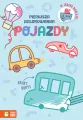 Pojazdy. Pierwsza kolorowanka. Gruby obrys - tantis.pl