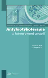 Antybiotykoterapia w intensywnej terapii