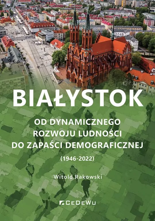 Białystok. Od dynamicznego rozwoju ludności.. - tantis.pl