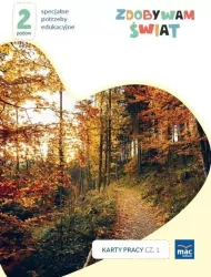 Zdobywam świat. Karty pracy cz.1 jesień Poziom 2