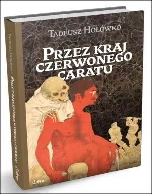 Przez kraj czerwonego caratu - tantis.pl