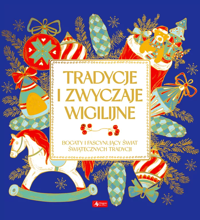 Tradycje i zwyczaje wigilijne - tantis.pl