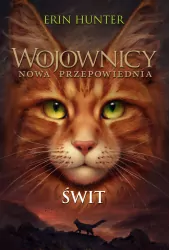 Świt. Wojownicy. Tom 9