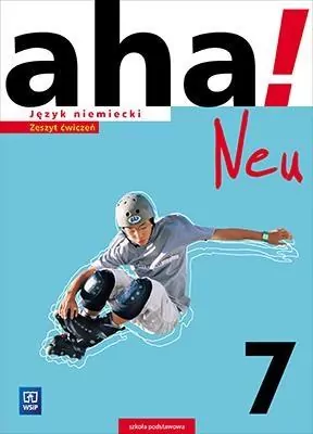 Aha! Neu 7. Język niemiecki. Zeszyt ćwiczeń. Szkoła podstawowa