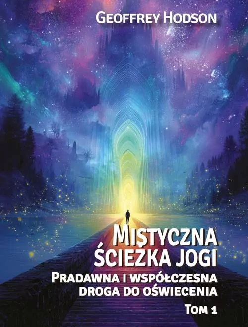 Mistyczna ścieżka jogi. Pradawna i współcz... T.1 - tantis.pl
