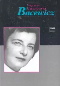 Bacewicz. W mojej muzyce dużo się dzieje - tantis.pl