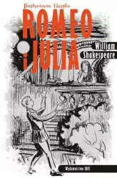 Romeo i Julia. Ilustrowana klasyka