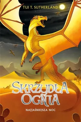 Skrzydła ognia. Najjaśniejsza noc. Tom 5