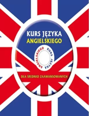 Kurs języka angielskiego dla średnio zaawansowanych. Audiobook