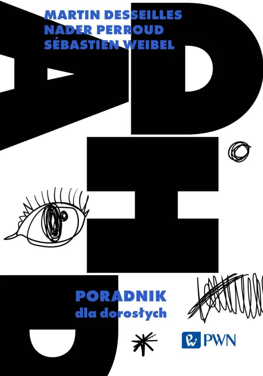 ADHD. Poradnik dla dorosłych - tantis.pl