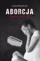 Aborcja. Historia prawdziwa - tantis.pl