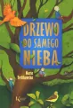 Drzewo do samego nieba. Kolorowa klasyka - tantis.pl