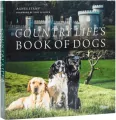 Country Life's. Book of Dogs - tantis.pl