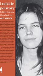 Ludzkie potwory. Kobiety Mansona i banalność zła. Seria Amerykańska