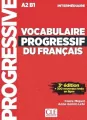 Vocabulaire progressif du francais A2 B1 - tantis.pl