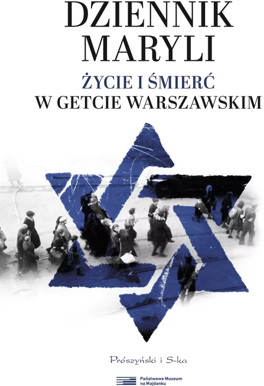 Dziennik Maryli. Życie i śmierć w getcie warszawskim - tantis.pl