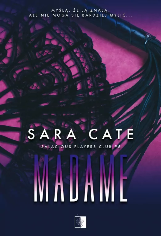 Madame. Salacious players club. Tom 6 - tantis.pl