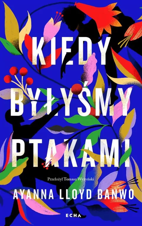 Kiedy byłyśmy ptakami - tantis.pl