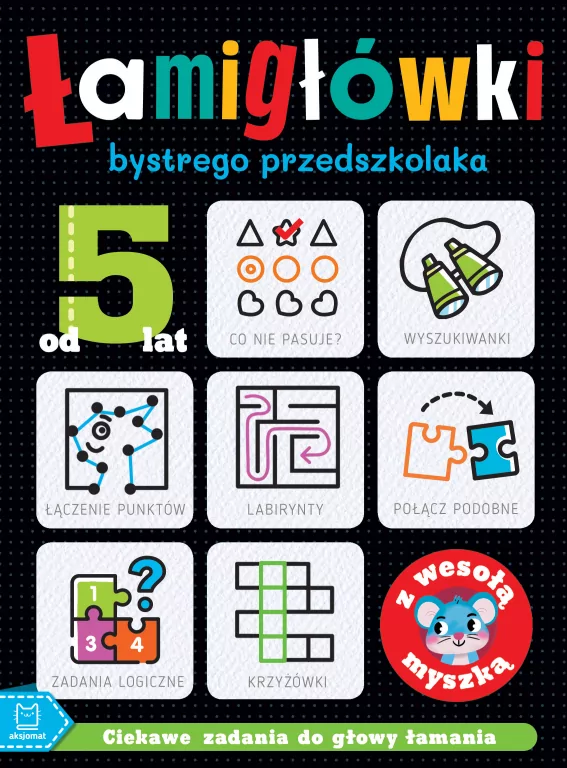 Łamigłówki bystrego przedszkolaka z wesołą myszką - tantis.pl