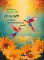 Poranek-przyjaciel, który doprowadzi cię do celu - tantis.pl