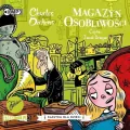 Magazyn osobliwości. Klasyka dla dzieci. Charles Dickens. Tom 9 Audiobook - tantis.pl