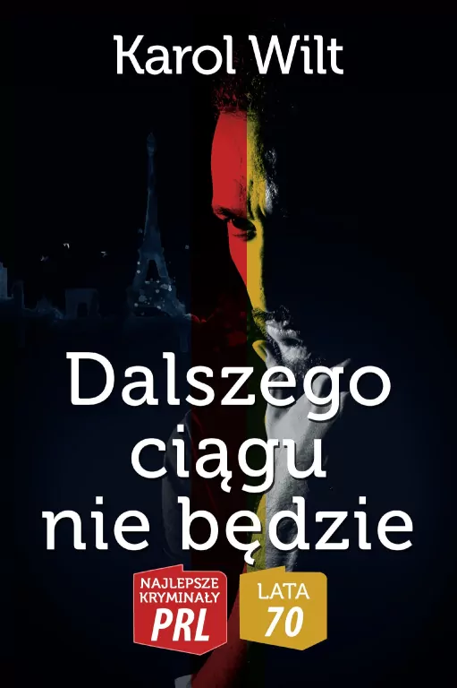 Najlepsze kryminały PRL. Dalszego ciągu nie będzie - tantis.pl