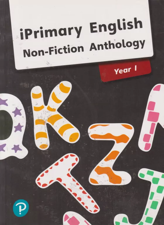 iPrimary English Anthology Year 1 Non-Fiction - tantis.pl