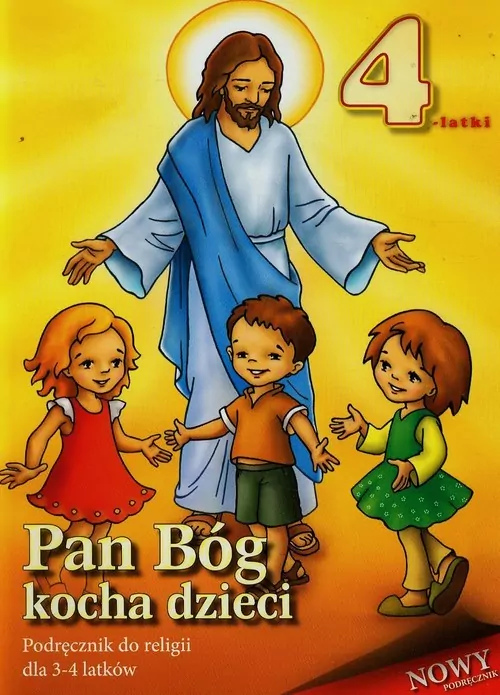 Pan Bóg kocha dzieci. Podręcznik do religii dla 3-4 latków - tantis.pl