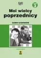Moi wielcy poprzednicy. Tom 3 - tantis.pl