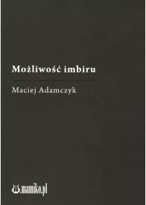 Możliwość imbiru - tantis.pl