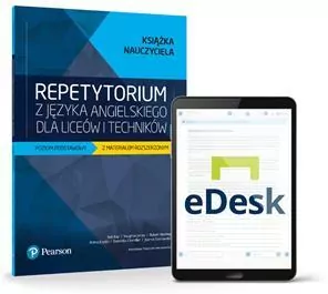 Repetytorium z języka angielskiego Matura 2023 Książka nauczyciela z kodem do eDesk (Presentation Tool & Test Generator). Poziom podstawowy z materiałem rozszerzonym - tantis.pl