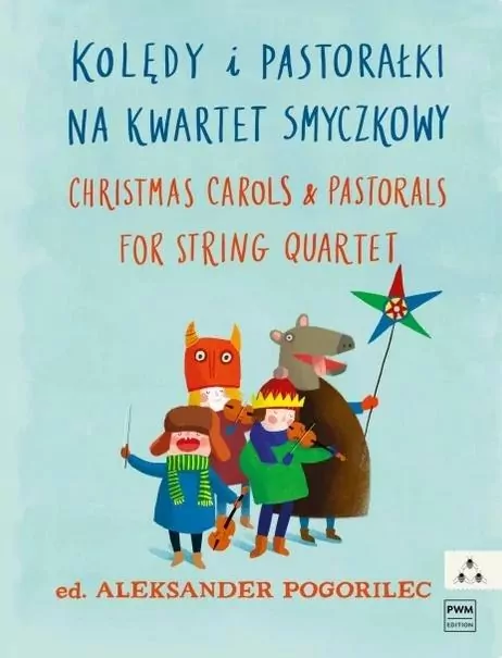 Kolędy i pastorałki nuty na kwartet smyczkowy PWM - tantis.pl