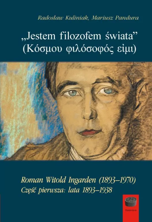 Jestem filozofem świata. Lata 1893-1938. Cz.1 - tantis.pl