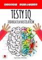 Testy IQ. Zadania dla nastolatków - tantis.pl