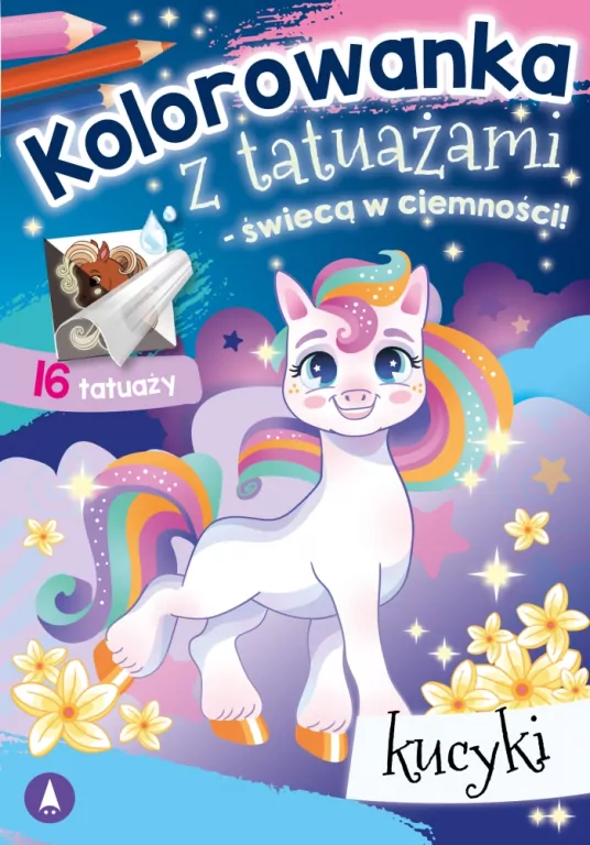 Kolorowanka z tatuażami. Kucyki - tantis.pl