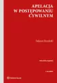 Apelacja w postepowaniu cywilnym. Biblioteka sądowa - tantis.pl