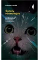 Światy równoległe. Czego uczą nas płaskoziemcy, homeopaci i różdżkarze - tantis.pl