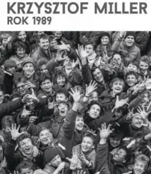 Krzysztof Miller. Rok 1989. Wersja angielska