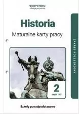 Historia. Maturalne karty pracy 2. Cz. 1 i 2. Zakres rozszerzony. Liceum i technikum - tantis.pl