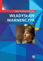 Władysław Warneńczyk - tantis.pl