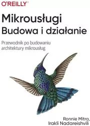Mikrousługi. Budowa i działanie