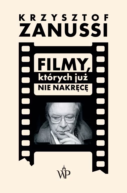 Filmy, których już nie nakręcę - tantis.pl