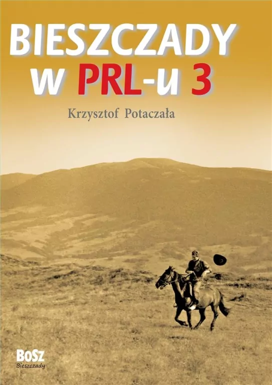 Bieszczady w PRL-u 3 - tantis.pl