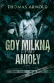 Gdy milkną anioły (barwione brzegi) - tantis.pl